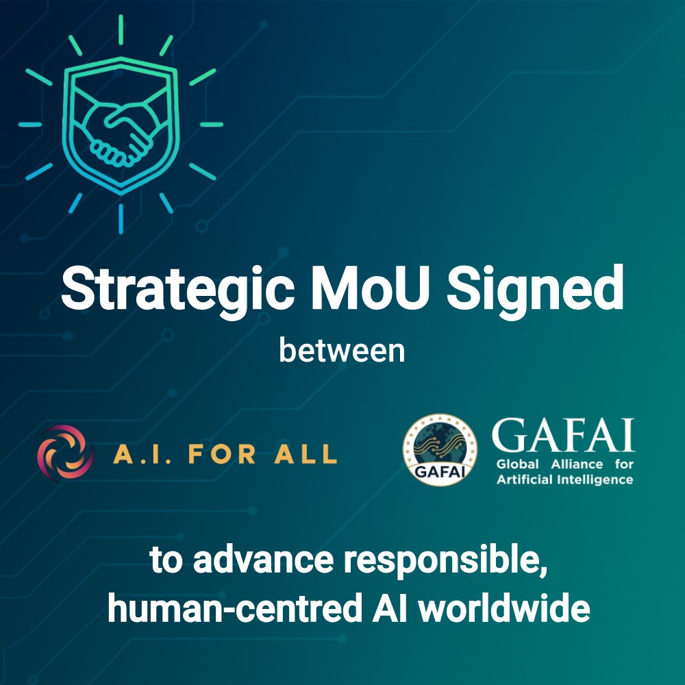 GAFAI and AI for All Inc. sign landmark MoU to advance responsible, human‑centred AI worldwide
